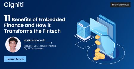 11 Benefits of Embedded Finance and How it Transforms the Fintech