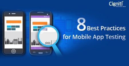 8 Best Practices for Mobile App Testing