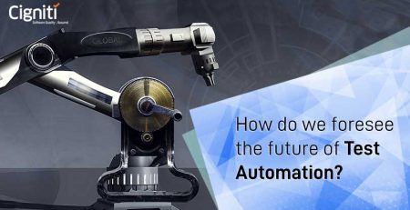How do we foresee the future of Test Automation?