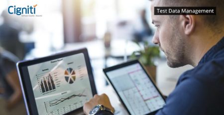 Increasing Business Value with Effective Test Data Management