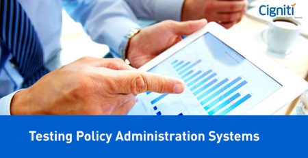Testing Policy Administration Systems