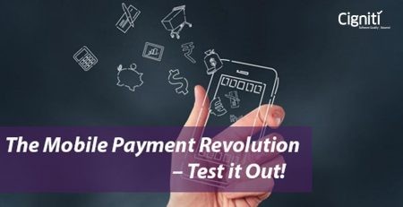 The Mobile Payment Revolution – Test it Out!