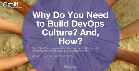 Why Do You Need to Build DevOps Culture? And, How?
