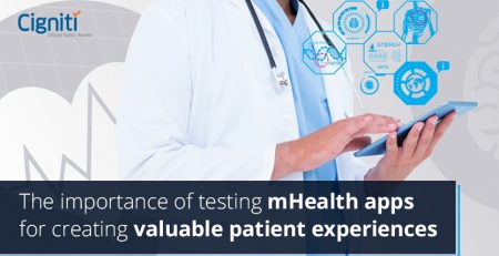 Importance of testing mHealth apps for creating valuable patient