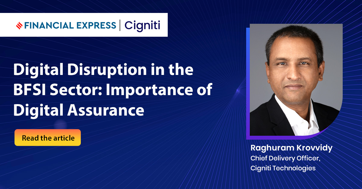 Digital Disruption in the BFSI Sector: Importance of Digital Assurance