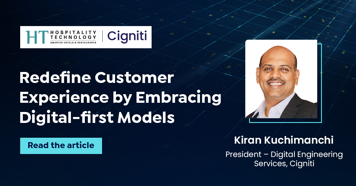 Redefine Customer Experience by Embracing Digital First Models