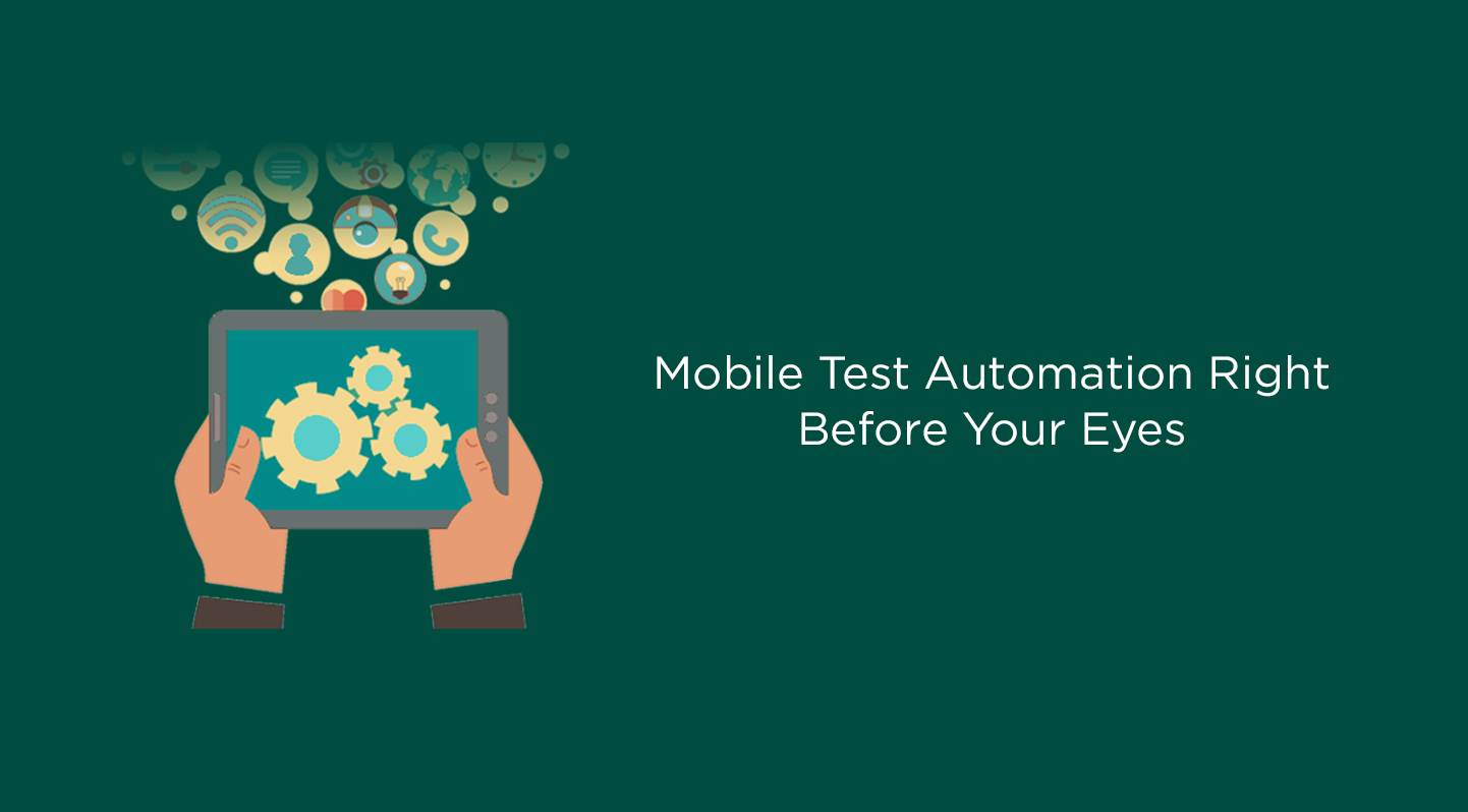 Mobile Test Automation Right